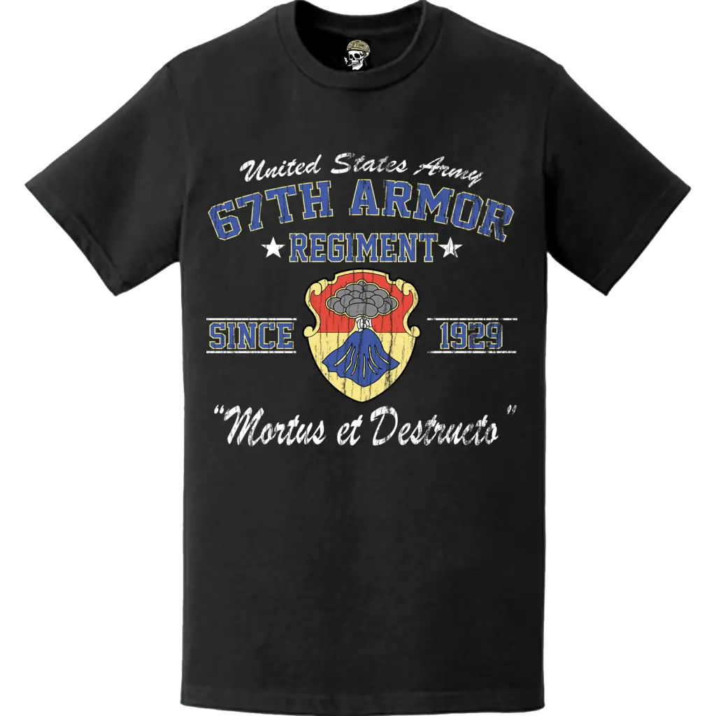Distressed 67th Armor Regiment Since 1929 Legacy T-Shirt