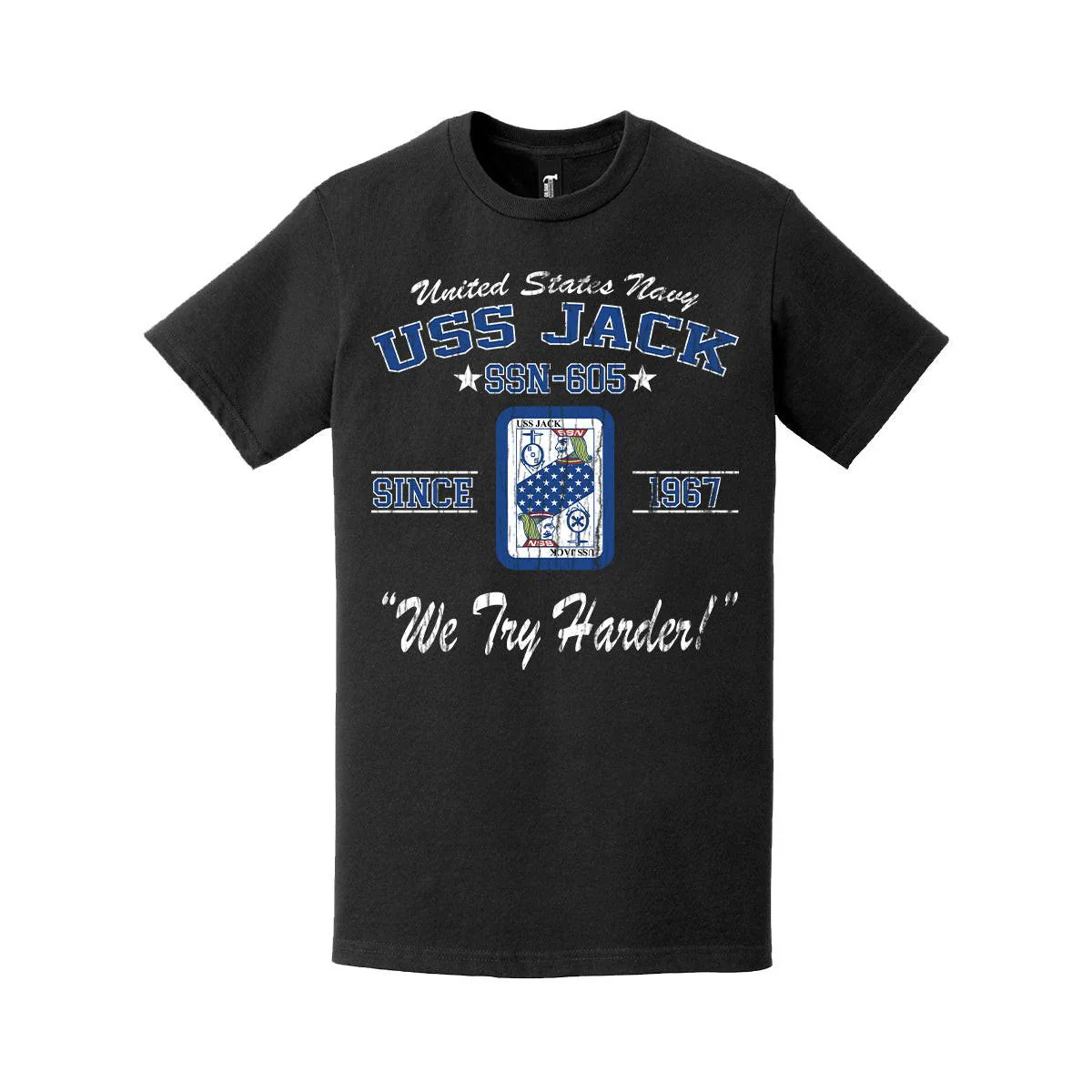 Distressed USS Jack (SSN-605) Since 1967 Legacy T-Shirt