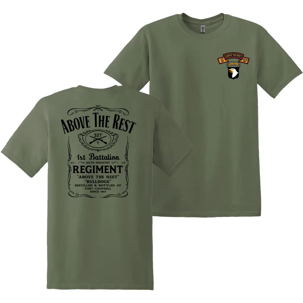 Double-Sided 1-327 Infantry Regiment "Above the Rest" Whiskey Label T-Shirt - Image 2