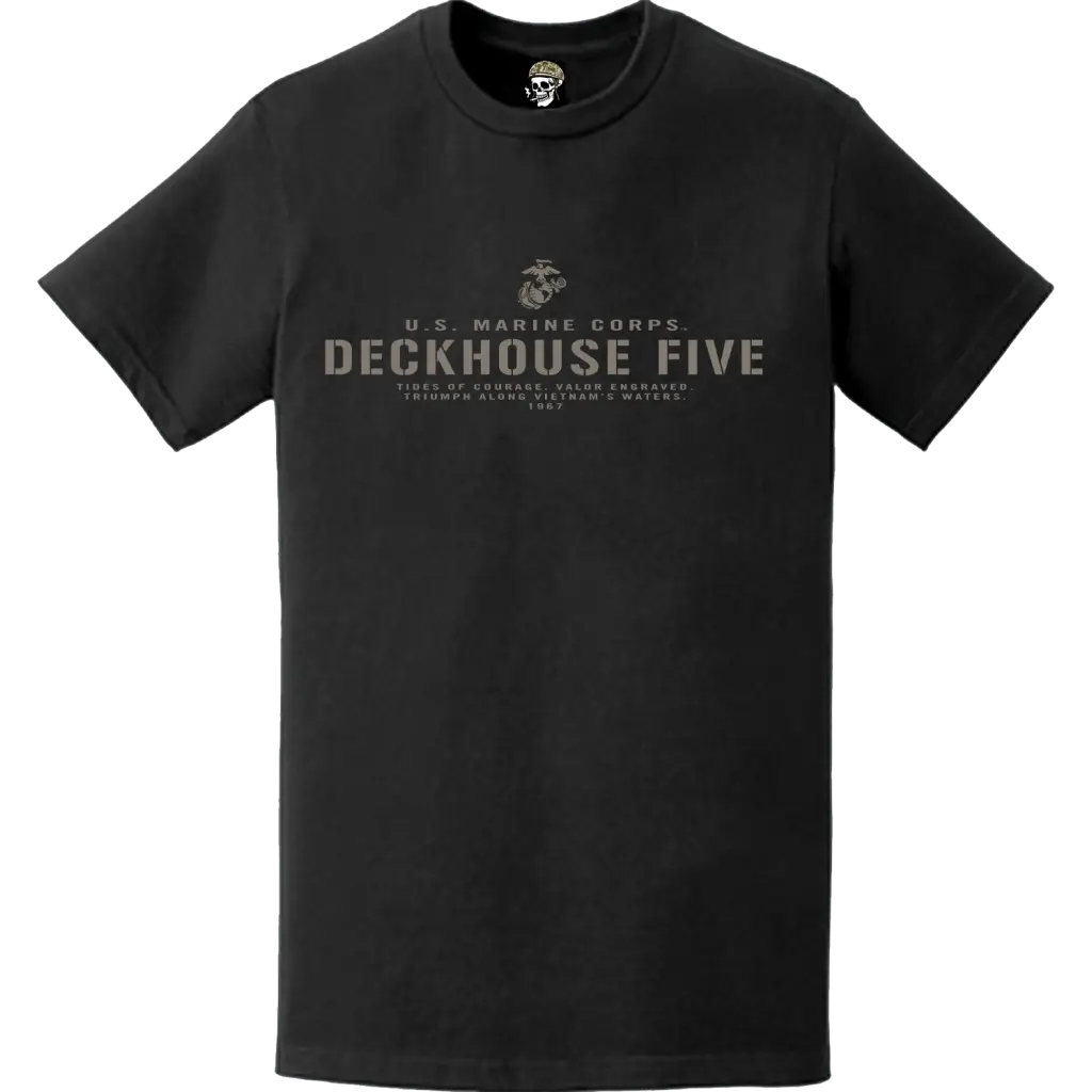 Operation Deckhouse Five USMC Vietnam War Legacy T-Shirt