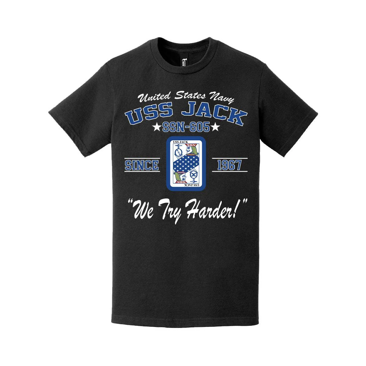 USS Jack (SSN-605) Since 1967 Legacy T-Shirt